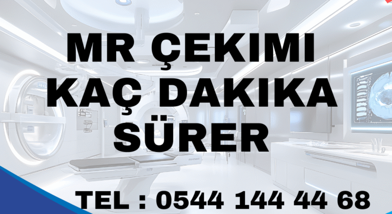 emar çekimi kaç dakika sürer