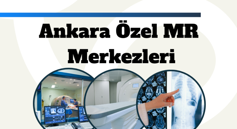 ankara-ozel-mr-merkezleri